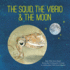 The Squid, the Vibrio and the Moon (Stories of Partnership and Cooperation in Nature)