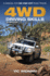 4wd Driving Skills: a Manual for on-and Off-Road Travel