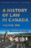 A History of Law in Canada, Volume One: Beginnings to 1866 (Osgoode Society for Canadian Legal History)