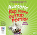 The Awesome Book of Rap, Rhyme and Putrid Poetry