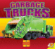 Garbage Trucks (Mighty Machines (Hardcover))
