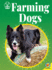 Farming Dogs (Dogs With Jobs)