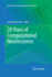 20 Years of Computational Neuroscience