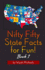 Nifty Fifty State Facts for Fun! Book 1