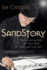 Sandstory: the Amazing Tale of How Sand Changed My Life