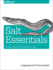Salt Essentials Getting Started With Automation at Scale