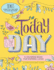 Today is the Day Coloring Book