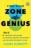 Find Your Zone of Genius: Break Free From Burnout, Reduce Career Anxiety, and Make the Work Your Doing Matter By Making Your Job the Right Job for You (Ignite Reads)