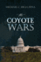 The Coyote Wars