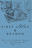 First Looks and Beyond: The Collected Poems of Ted Kotcheff Vol 2