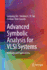 Advanced Symbolic Analysis for VLSI Systems: Methods and Applications