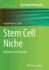 Stem Cell Niche: Methods and Protocols