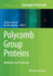 Polycomb Group Proteins: Methods and Protocols