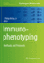 Immunophenotyping: Methods and Protocols (Methods in Molecular Biology)