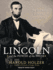 Lincoln and the Power of the Press: the War for Public Opinion. (Paperback Or Softback)