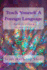 Teach Yourself A Foreign Language: Methods For Accelerating Language Learning