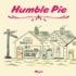 Humble Pie: For Children 8 to 80