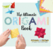 The Ultimate Origami Book: 20 Projects and 90+ Pages of Super Cool Craft Paper (Fox Chapel Publishing) Step-By-Step Instructions for Fish, Flowers, Boats, Butterflies, Birds, Mount Fuji, and More