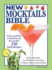 New Mocktails Bible: All Occasion Guide to an Alcohol-Free, Zero-Proof, No-Regrets, Sober-Curious Lifestyle