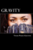 Gravity: (The Michaels Family)