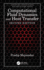 Computational Fluid Dynamics and Heat Transfer 2ed (Hb 2022)