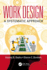 Work Design: a Systematic Approach