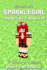 Minecraft: SparkleGirl Trained By A Monster: A Minecraft Novel