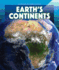 Earth's Continents (Spotlight on Earth Science)