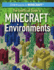 The Unofficial Guide to Minecraft(R) Environments (Stem Projects in Minecraft(R))