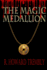 The Magic Medallion