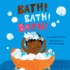 Bath! Bath! Bath! (Baby Steps)