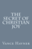 The Secret of Christian Joy,