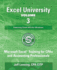 Excel University Volume 3-Featuring Excel 2013 for Windows: Microsoft Excel Training for Cpas and Accounting Professionals