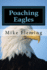 Poaching Eagles: The Book Mark