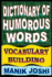 Dictionary of Humorous Words: Vocabulary Building