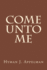 Come Unto Me