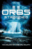 Orbs II: Stranded: a Science Fiction Thriller