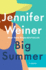 Big Summer: a Novel