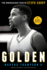 Golden: the Miraculous Rise of Steph Curry