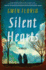 Silent Hearts: a Novel