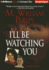 I'Ll Be Watching You