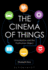 The Cinema of Things: Globalization and the Posthuman Object