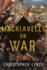 Machiavelli on War