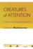 Creatures of Attention: Aesthetics and the Subject Before Kant (Signale: Modern German Letters, Cultures, and Thought)