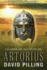 Leader of Battles (II): Artorius: Volume 2
