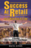 Success At Retail, One 15-Minute Break At A Time: Sixteen Questions I Wish I'd Asked As A Retail Manager