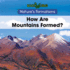 How Are Mountains Formed?