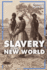 Slavery in the New World (Turning Points)