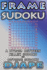 Frame Sudoku: A hybrid between Killer Sudoku and Outside Sudoku