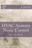 HVAC Systems Noise Control: Quick Book